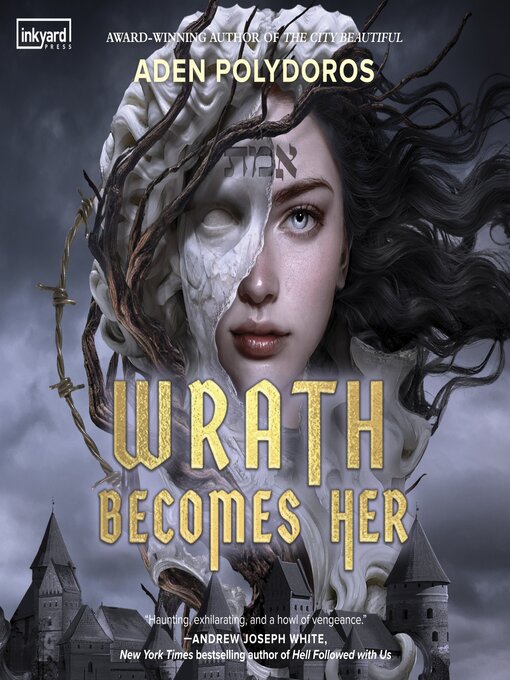 Title details for Wrath Becomes Her by Aden Polydoros - Available